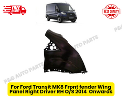For Ford Transit MK8 Front fender Wing Panel Right Driver RH O/S 2014 Onwards