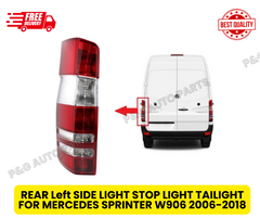 REAR Left SIDE LIGHT STOP LIGHT TAILIGHT FOR MERCEDES SPRINTER W906 2006-2018