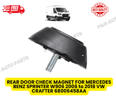REAR DOOR CHECK MAGNET FOR MERCEDES BENZ SPRINTER W906 2006 to 2018 VW CRAFTER 68006458AA