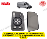 MERCEDES SPRINTER 2018 ONWARDS W907/W910 ELECTRIC WING MIRROR GLASS RIGHT