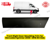 Front Right Door Moulding Trim for Mercedes Sprinter 2006–2018 RH Side