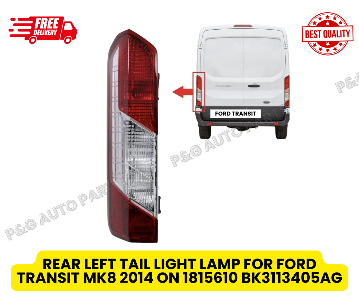 REAR left SIDE TAIL LIGHT LAMP LENS FOR FORD TRANSIT MK8 1815607 (2014-ONWARDS)