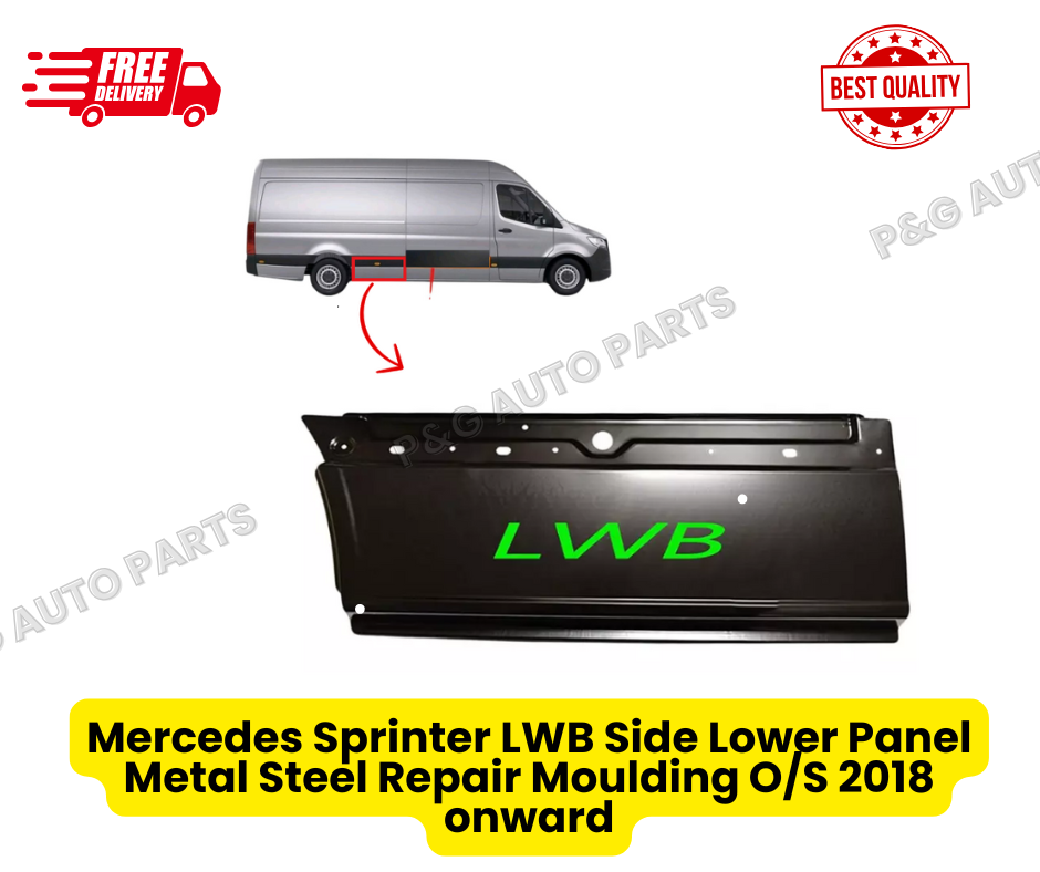 Mercedes Sprinter LWB Side Lower Panel Metal Steel Repair Moulding O/S 2018 onward