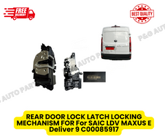 REAR DOOR LOCK LATCH LOCKING MECHANISM FOR For SAIC LDV MAXUS E Deliver 9 C00085917