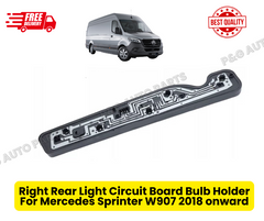 Right Rear Light Circuit Board Bulb Holder For Mercedes Sprinter W907 2018 onward