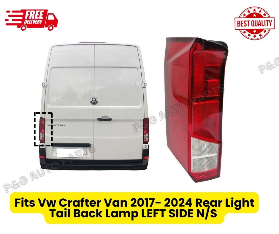 Fits Vw Crafter Van 2017- 2024 Rear Light Tail Back Lamp LEFT SIDE N/S