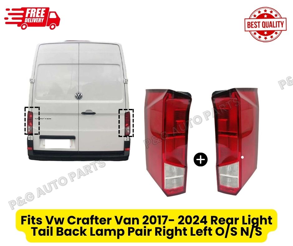 Fits Vw Crafter Van 2017- 2024 Rear Light Tail Back Lamp Pair Right Left O/S N/S