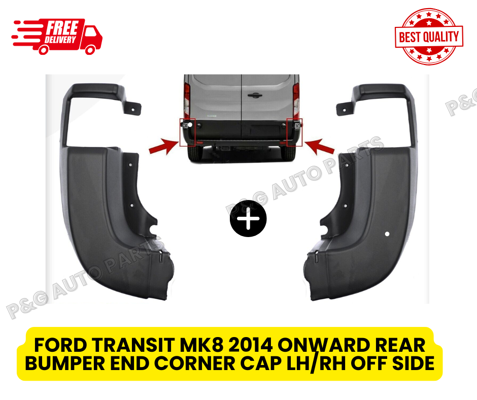 FORD TRANSIT MK8 2014 ONWARD REAR BUMPER END CORNER CAP LH/RH
