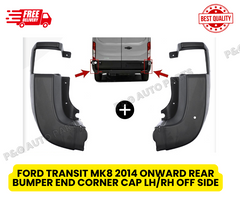 FORD TRANSIT MK8 2014 ONWARD REAR BUMPER END CORNER CAP LH/RH
