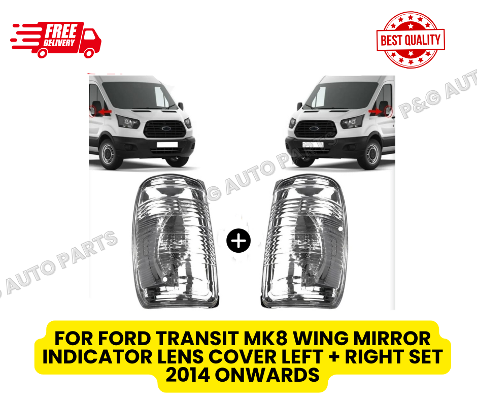 FOR FORD TRANSIT MK8 WING MIRROR INDICATOR LENS COVER LEFT + RIGHT SET 2014 ONWARDS