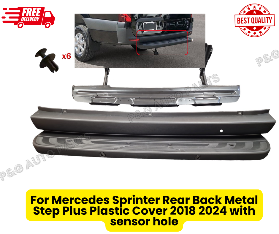 For Mercedes Sprinter Rear Back Metal Step Plus Plastic Cover 2018 2024 with sensor hole