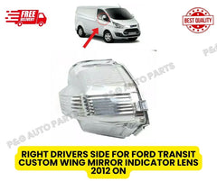 RIGHT DRIVERS SIDE FOR FORD TRANSIT CUSTOM WING MIRROR INDICATOR LENS 2012 ON