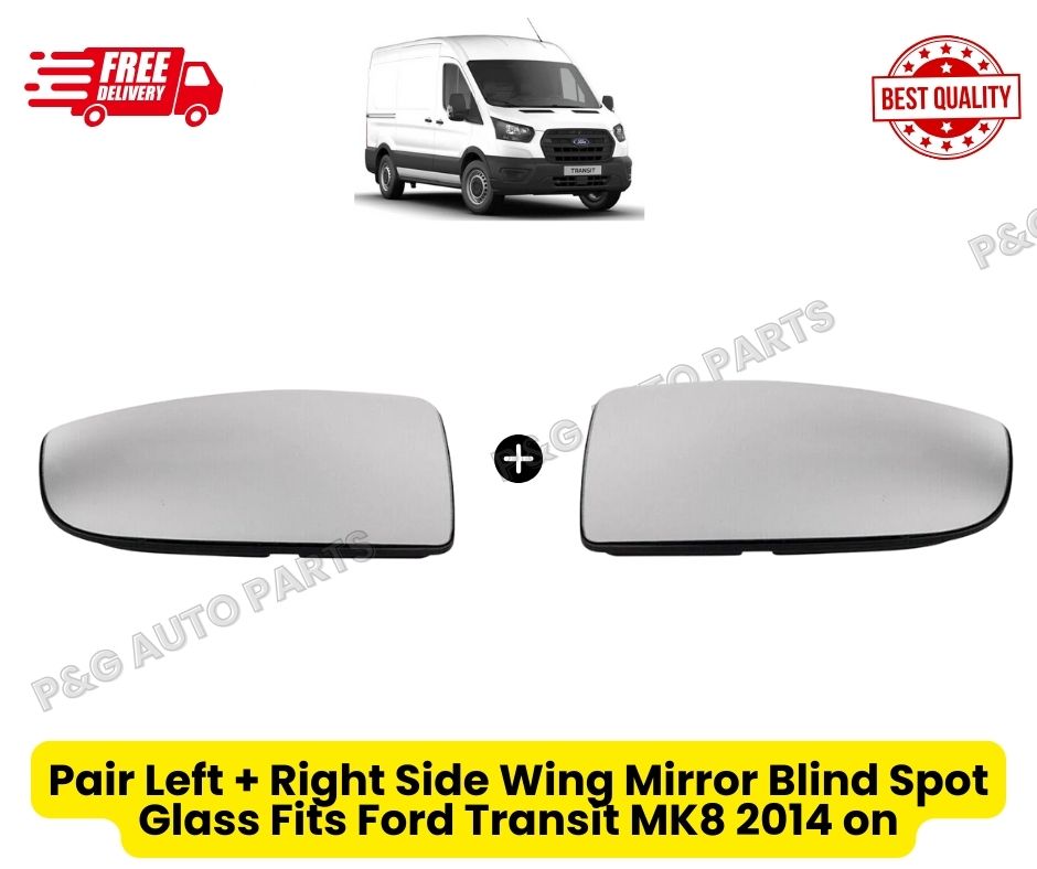 Pair Left + Right Side Wing Mirror Blind Spot Glass Fits Ford Transit MK8 2014 on
