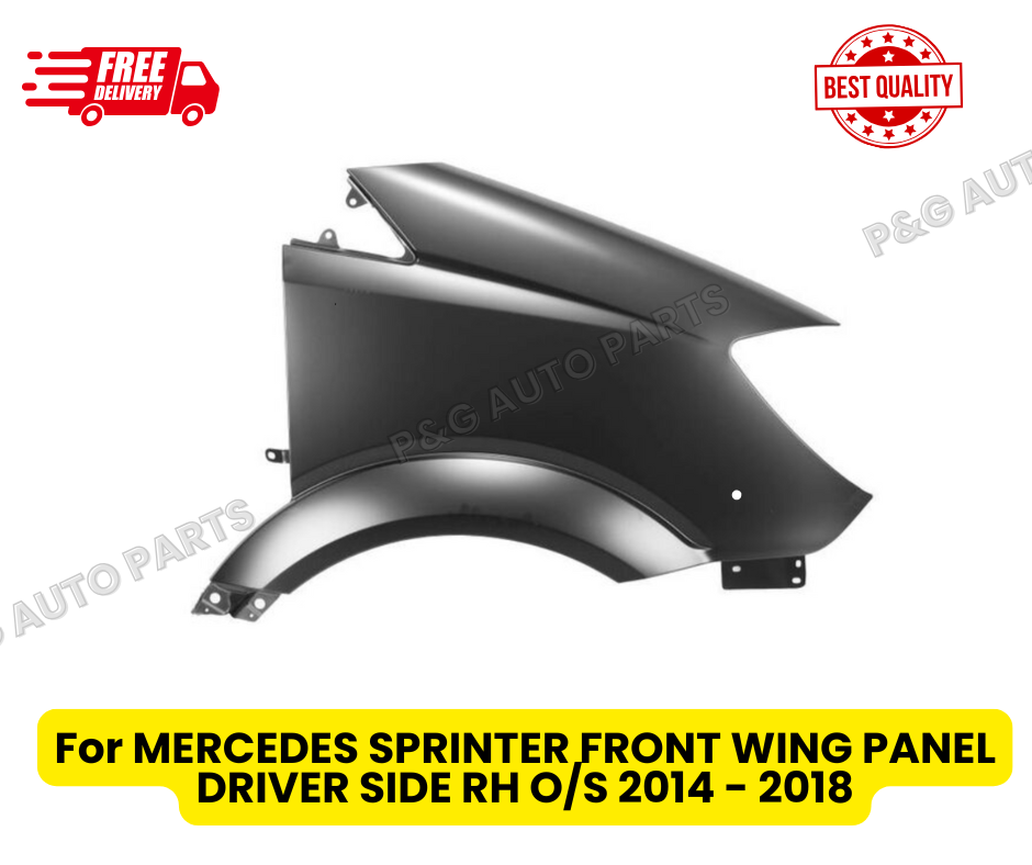 For MERCEDES SPRINTER FRONT WING PANEL DRIVER SIDE RH O/S 2014 - 2018