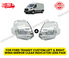 FOR FORD TRANSIT CUSTOM LEFT & RIGHT WING MIRROR CLEAR INDICATOR LENS PAIR