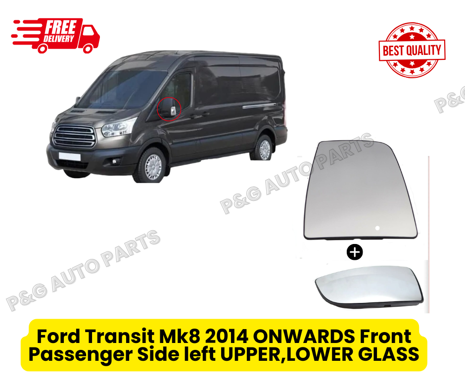 FOR FORD TRANSIT MK8 WING MIRROR UPPER & LOWER GLASS LEFT SIDE 2014+ONWARDS